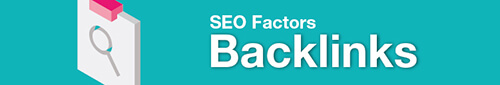 Google seo factors - backlinks